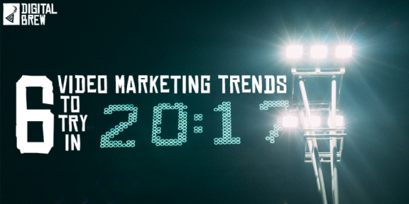 6 Key 2017 Video Marketing Trends To Look Out For