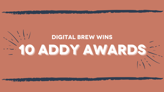 CREATIVE AGENCY DIGITAL BREW SCORES TEN ADDY AWARDS FOR STORYTELLING EXCELLENCE IN ADVERTISING
