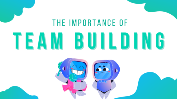 The Importance of Team Building